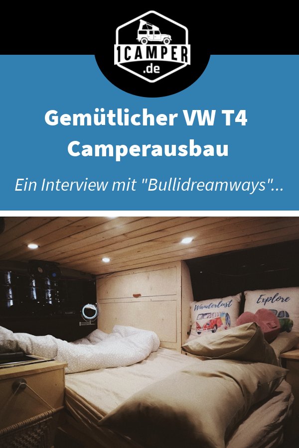 Gemütlicher VW T4 Camper Ausbau
